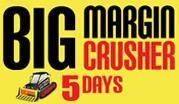 Big Margin Crusher 5 Days Extreme Savings UAE